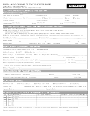 Delta Dental Enrollment/Change of Status/Waiver Form