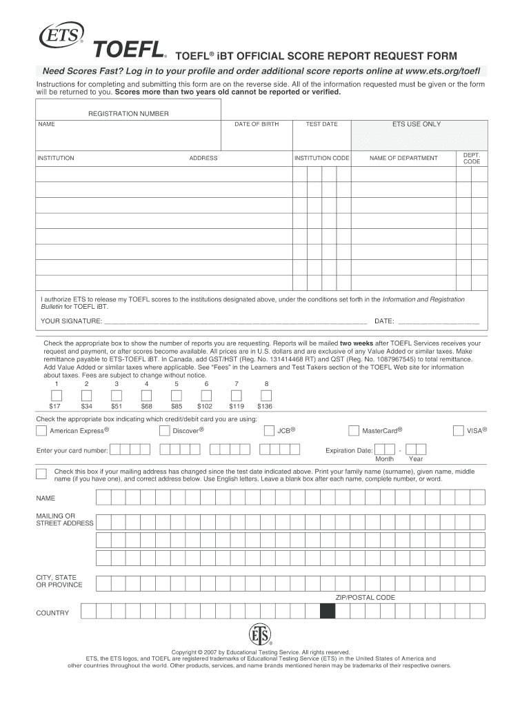 Fillable Online 07 08 TOEFL iBT Score Report Request Form - TOEFL ...