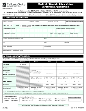 CaliforniaChoice Medical/Dental/Life/Vision Enrollment Application