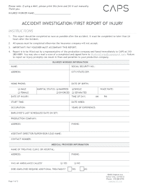 Accident Investigation First Report of Injury