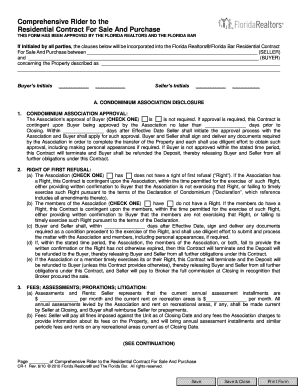 Comprehensive Rider to the Residential Contract For Sale And Purchase THIS FORM HAS BEEN APPROVED BY THE FLORIDA REALTORS AND THE FLORIDA BAR If initialed by all parties, the clauses below will be incorporated into the Florida