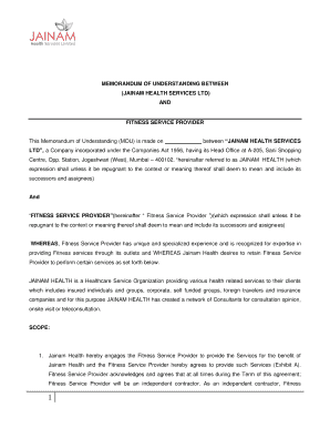 MEMORANDUM OF UNDERSTANDING BETWEEN (JAINAM HEALTH SERVICES LTD) AND FITNESS SERVICE PROVIDER This Memorandum of Understanding (MOU) is made on between JAINAM HEALTH SERVICES LTD, a Company incorporated under the Companies Act 1956, having