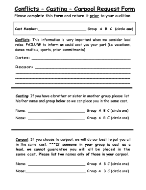 Conflicts Casting Carpool Request Form Please complete this form and return it prior to your audition