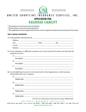 Fillable Online ApplicAtion For: rAilroAd liAbility - United Shortline Fax Email Print - pdfFiller