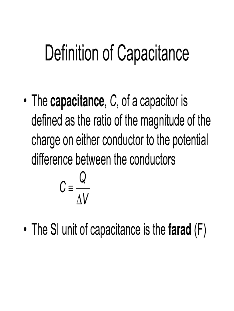 Fillable Online Definition of Capacitance Fax Email Print pdfFiller