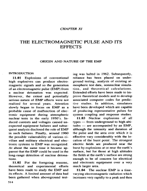 CHAPTER XI THE ELECTROMAGNETIC PULSE AND ITS EFFECTS ORIGIN AND NA TORE OF THE EMP INTRODUcnON ing was halted in 1962 - fourmilab