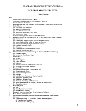 Fillable Online RULES OF ADMINISTRATION Alaska Rules of Court Fax Email Print pdfFiller Fillable Online RULES OF ADMINISTRATION Alaska Rules of Court Fax Email Print pdfFiller