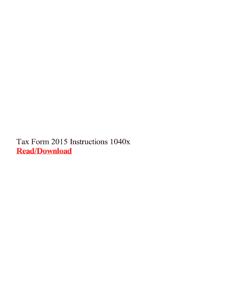Fillable Online Tax Form 2015 Instructions 1040x Fax Email Print ...