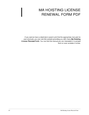 ma hoisting license renewal Fillable Online Ma Hoisting License Renewal Form. ma hoisting ... ma hoisting license renewal Fillable Online Ma Hoisting License Renewal Form. ma hoisting ...