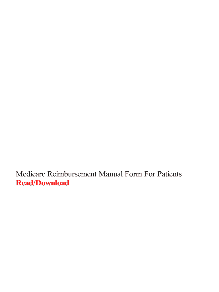 Fillable Online Medicare Reimbursement Manual Form For Patients Fax ...