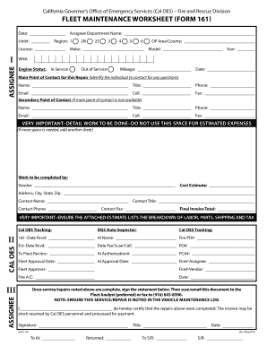Cal OES Fire and Rescue Division - Fleet Maintenance Worksheet (Form 161) - May2016. Fleet Maintenance Worksheet (Form 161)