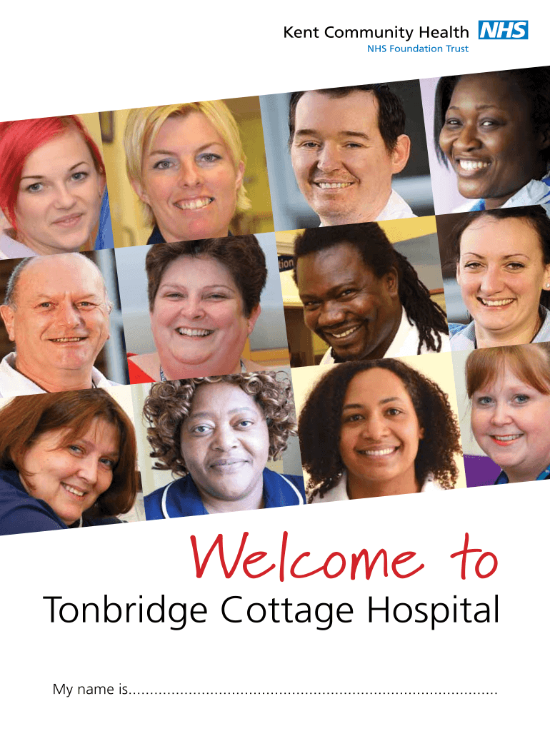 Fillable Online kentcht nhs Tonbridge Cottage Hospital kentcht.nhs.uk