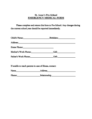 St. Anne s Pre-School EMERGENCY MEDICAL FORM - n b5z