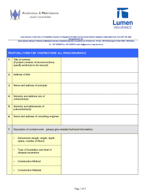 PROPOSAL FORM FOR CONTRACTORS ALL RISKS INSURANCE 1. 2.