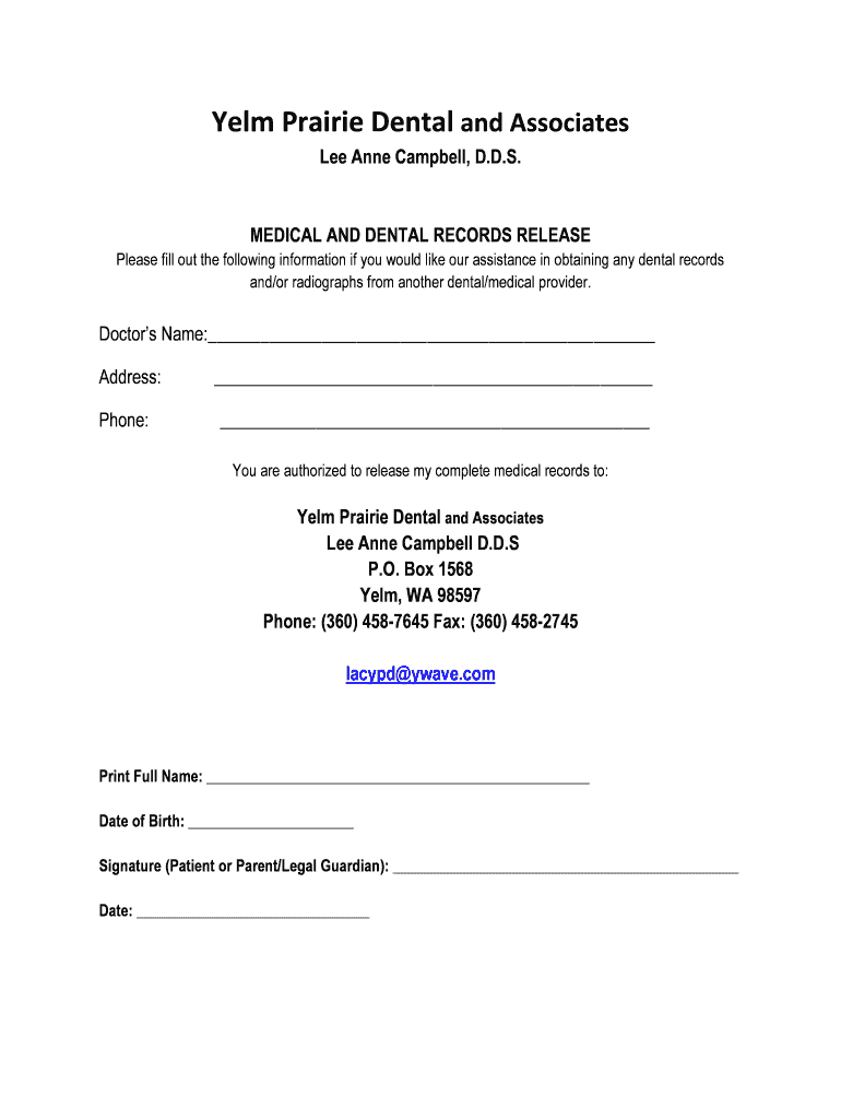 Fillable Online Medical/Dental Release Form - Yelm Prairie Dental Fax ...
