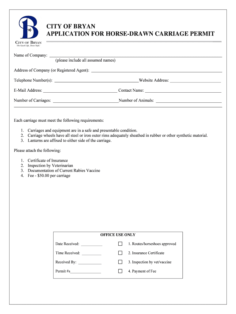 Fillable Online APPLICATION FOR HORSEDRAWN CARRIAGE PERMIT Fax Email