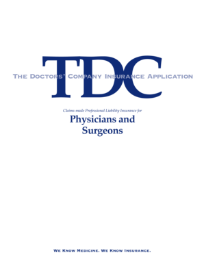 Physicians and Surgeons Professional Liability Insurance Application