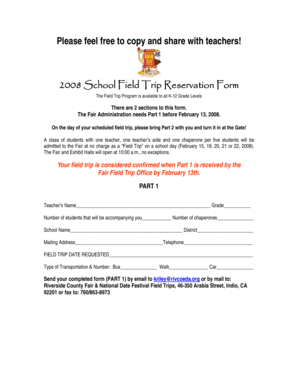 2008 School Field Trip Reservation Form