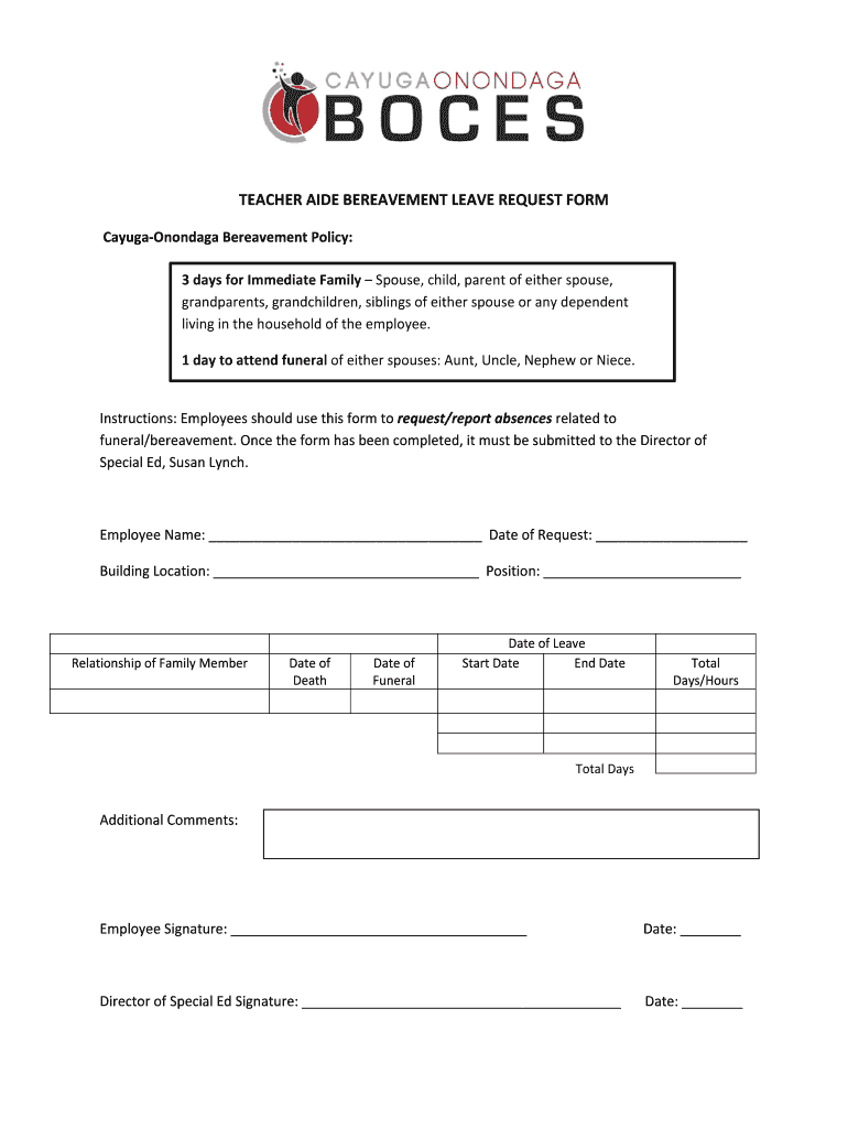 Fillable Online cayboces TEACHER AIDE BEREAVEMENT LEAVE REQUEST FORM