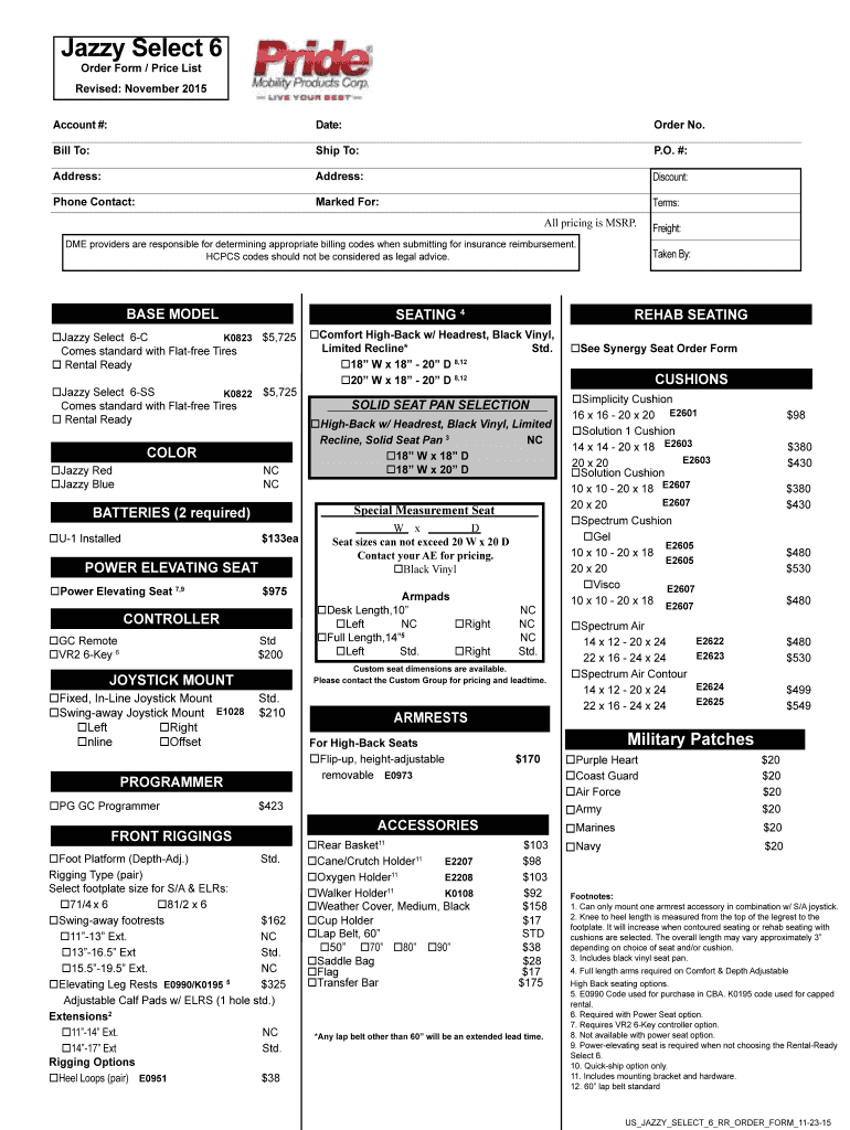 Fillable Online Pride Jazzy select 6 power wheelchair order form