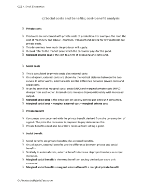 c) Social costs and benefits; cost-benefit analysis