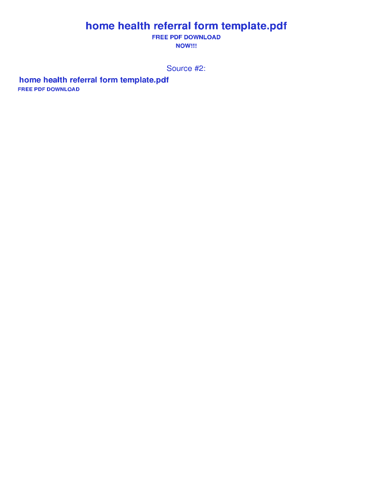 Fillable Online home health referral form template Bing pdfdirpp Fillable Online home health referral form template Bing pdfdirpp