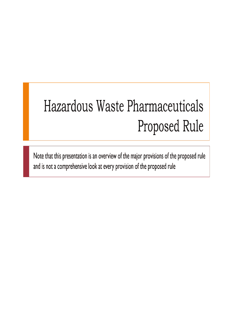 Fillable Online Hazardous Waste Pharmaceuticals Fax Email Print pdfFiller
