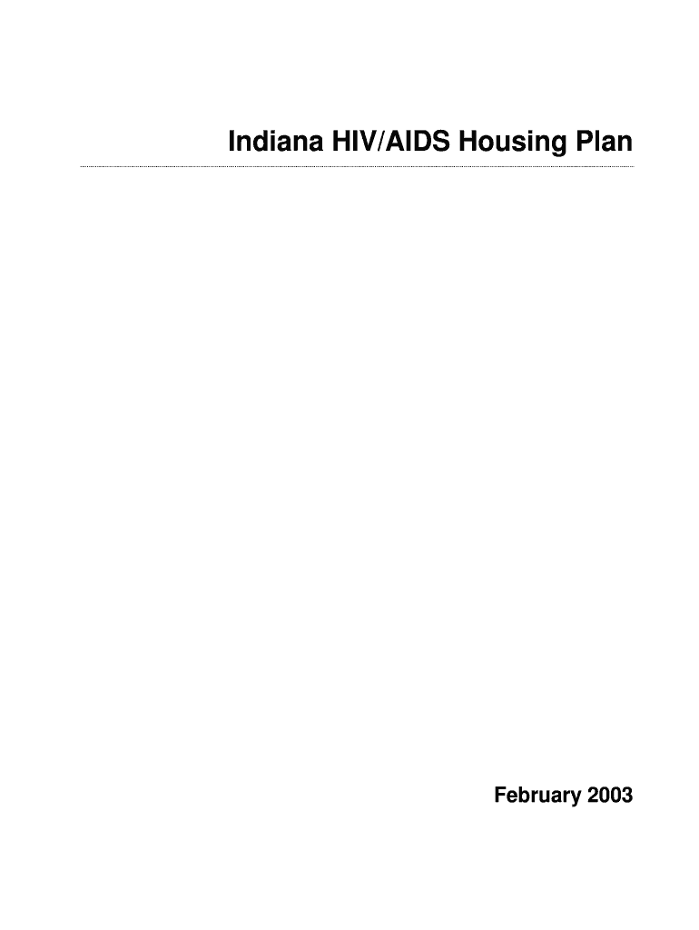Fillable Online Indiana HIV/AIDS Housing Plan Fax Email Print pdfFiller