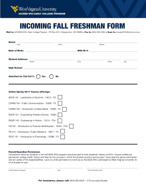Fillable Online k12 wvu ACCESS WVU EARLY COLLEGE PROGRAM INCOMING FALL ...