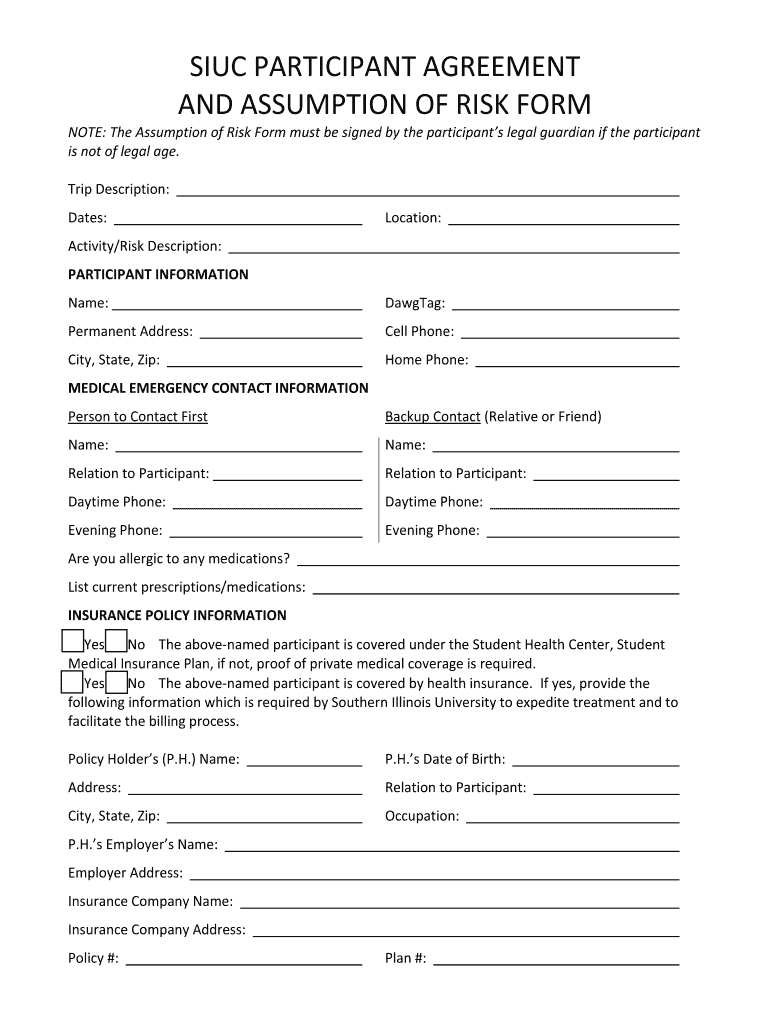 Fillable Online SIUC PARTICIPANT AGREEMENT AND ASSUMPTION OF RISK FORM