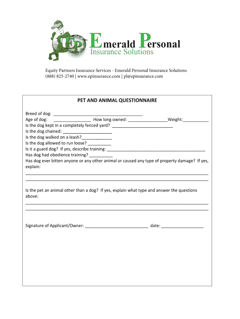 Fillable Online PET AND ANIMAL QUESTIONNAIRE epproject.epinsurance