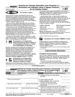 2007 Form 4868 (SP). Application for Automatic Extension of Time To File U.S. Individual Income Tax Return (Spanish Version)