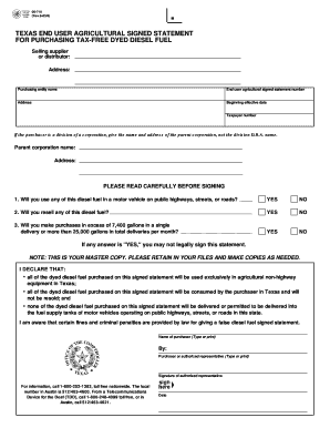 06-710 End User Agricultural Signed Statement for Purchasing Tax-Free Dyed Diesel Fuel. 06-710 End User Agricultural Signed Statement for Purchasing Tax-Free Dyed Diesel Fuel