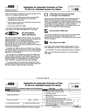 2009 Form 4868. Application for Automatic Extension of Time To File U.S. Individual Income Tax Return