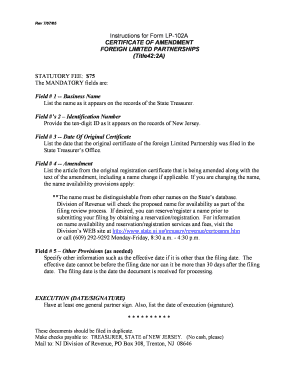 LP-102A Amended Foreign Limited Partnership Certificate. Form to Amended a Foreign Limited Partnership Certificate