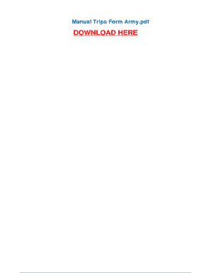 Fillable Online Manual Trips Form Army - pdfsdocuments.com Fax Email ...