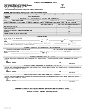 Fillable Online EVIDENCE OF INSURABILITY FORM Life Insurance Company of ...