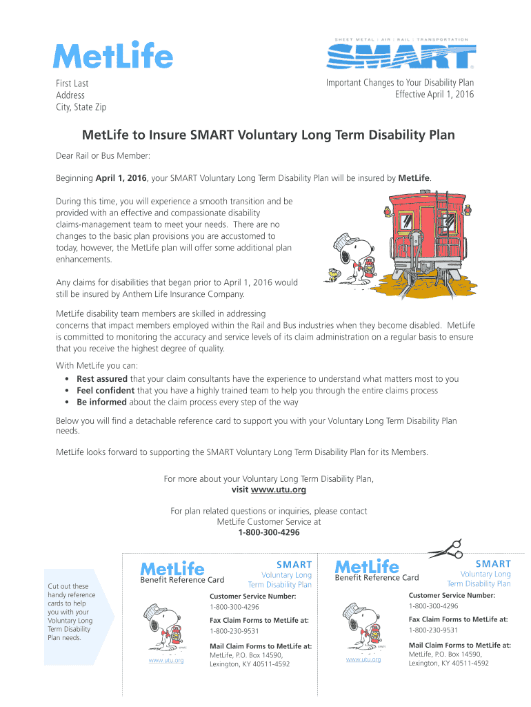 Fillable Online MetLife to Insure SMART Voluntary Long Term Disability Plan Fax Email Print