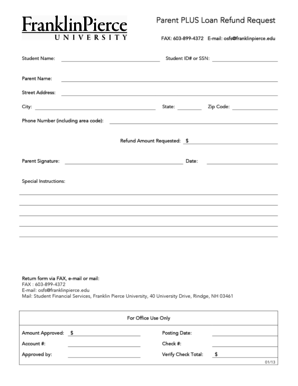 Federal direct plus loan vs unsubsidized - Parent PLUS Loan Refund Request Form - Franklin Pierce University - franklinpierce