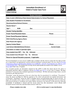 Immediate Enrollment of Child in Foster Care Form