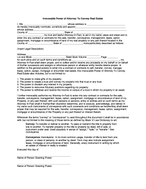 Irrevocable Power of Attorney To Convey Real Estate
