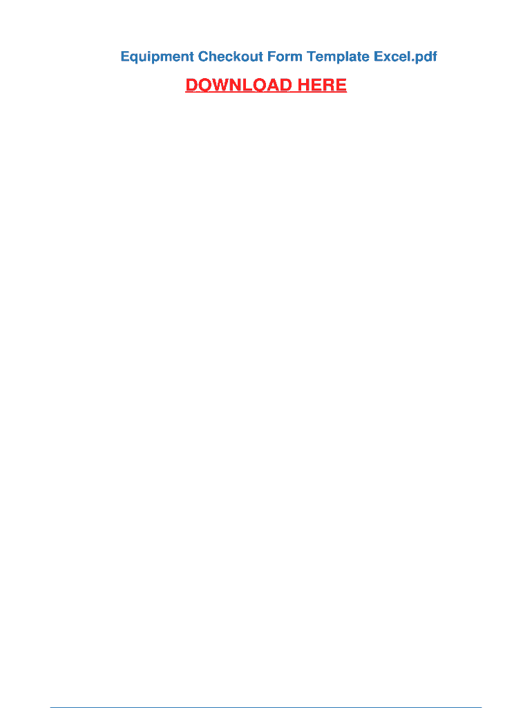 Fillable Online Equipment Checkout Form Template Excel Fax Email Print