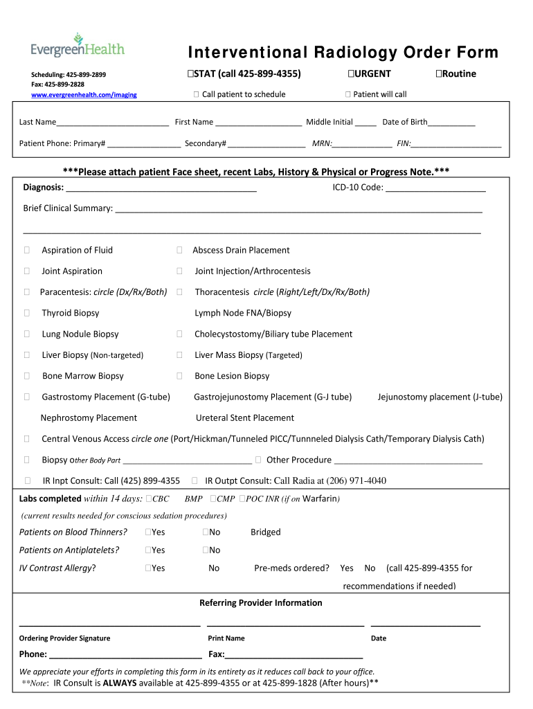 Evergreen Health Interventional Radiology Order Form Fill and Sign