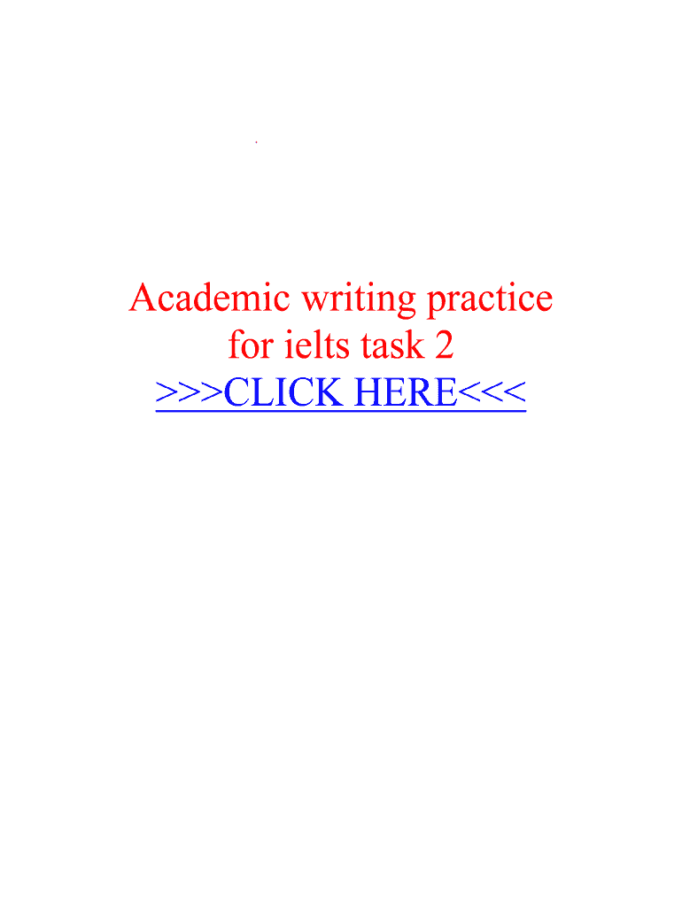 Fillable Online Academic Writing Practice For Ielts Task 2 The Basic Fillable Online Academic Writing Practice For Ielts Task 2 The Basic