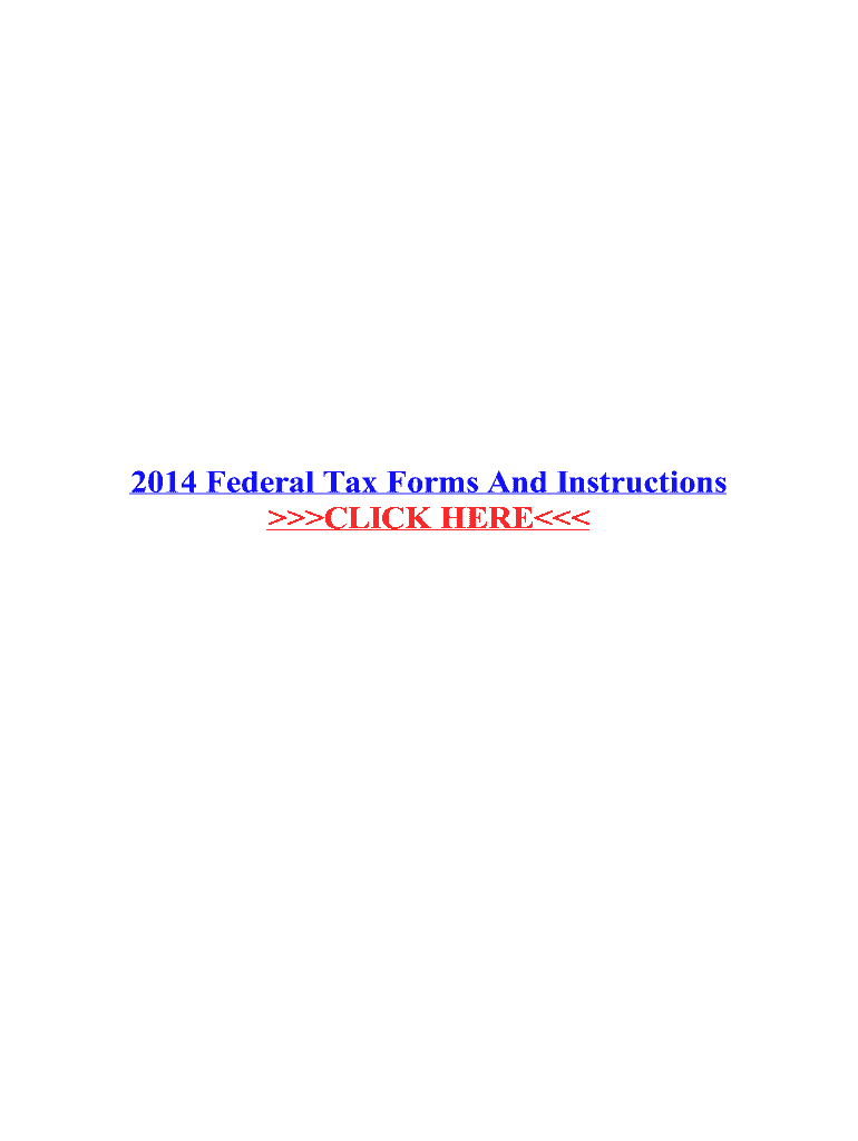 Fillable Online 2014 Federal Tax Forms And Instructions Fax Email Print ...