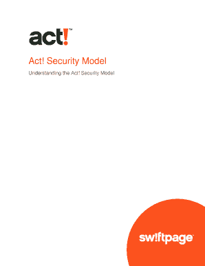 Fillable Online Understanding the Act! Security Model Fax Email Print ...