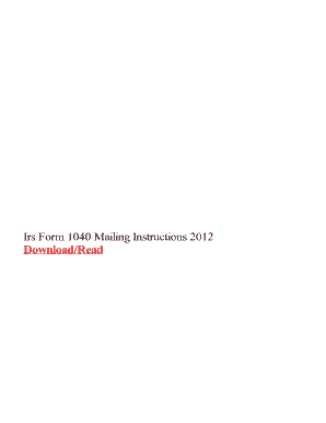 Fillable Online Irs Form 1040 Mailing Instructions 2012 Fax Email Print ...