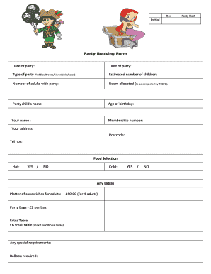 Fillable Online Initial Party Booking Form Date of party: Time of party ...