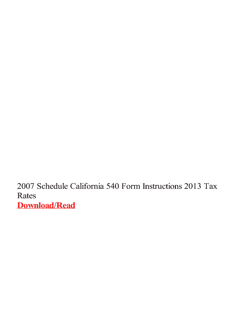 Fillable Online 2007 Schedule California 540 Form Instructions 2013 Tax