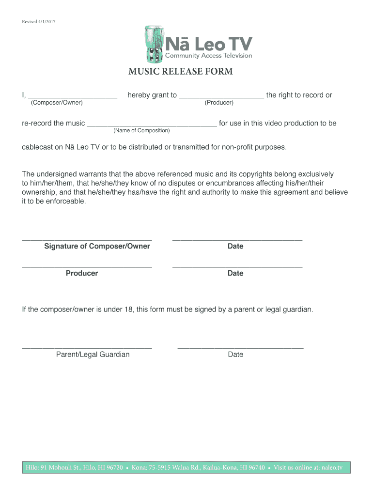 Fillable Online MUSIC RELEASE FORM Na Leo TV Fax Email Print pdfFiller